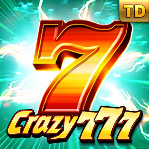 777 slots ক্রেজি৭৭৭